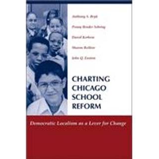 Charting Chicago School Reform