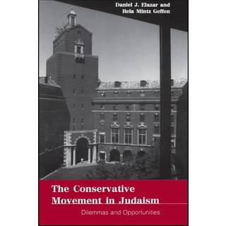The Conservative Movement in Judaism