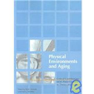 Physical Environments and Aging
