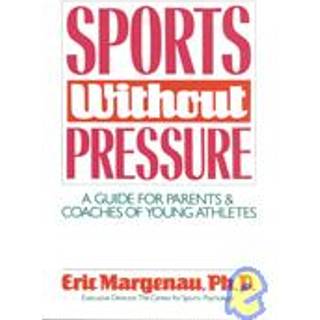Sports Without Pressure