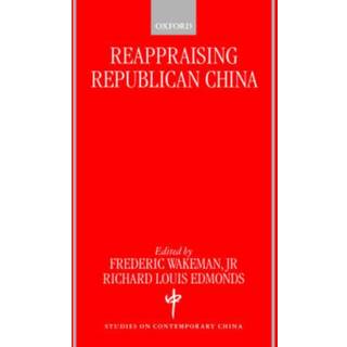 Reappraising Republican China