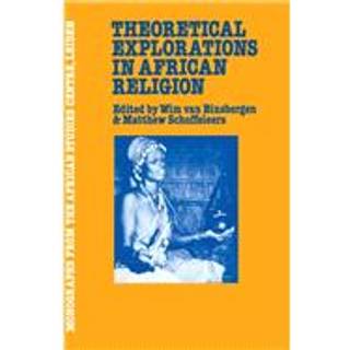 Theoretical Explorations in African Religion