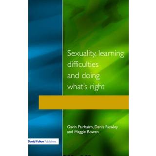 Sexuality, Learning Difficulties and Doing What's Right