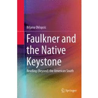 Faulkner and the Native Keystone