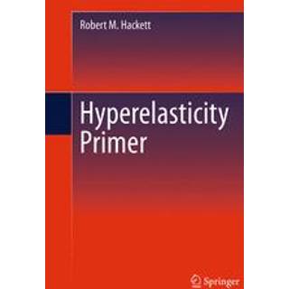 Hyperelasticity Primer