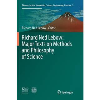 Richard Ned Lebow: Major Texts on Methods and Philosophy of Science