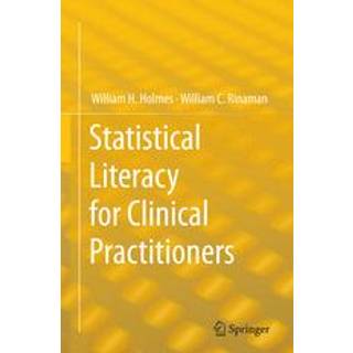 Statistical Literacy for Clinical Practitioners