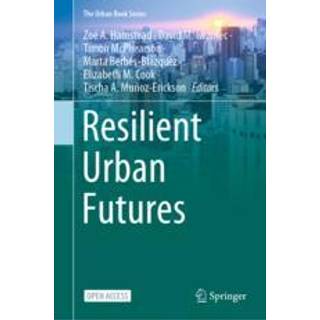 Resilient Urban Futures