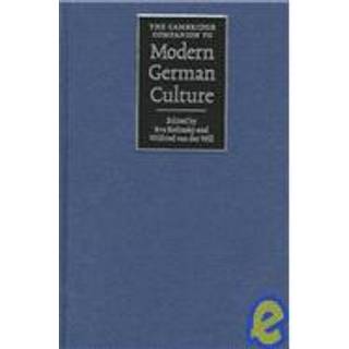 The Cambridge Companion to Modern German Culture