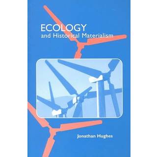 Ecology and Historical Materialism