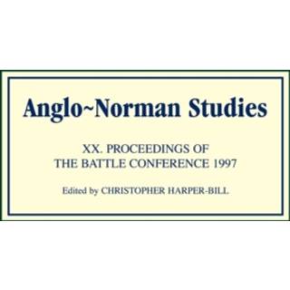 Anglo-Norman Studies XX