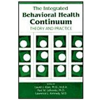 The Integrated Behavioral Health Continuum