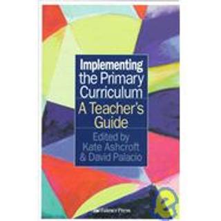Implementing the Primary Curriculum