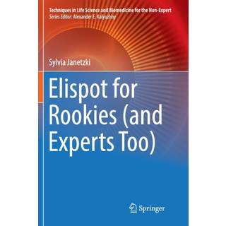 Elispot for Rookies (and Experts Too)