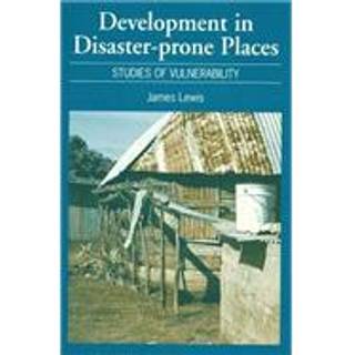 Development in Disaster-Prone Places