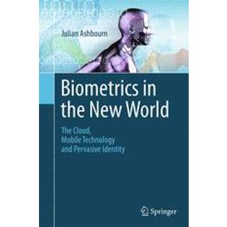 Biometrics in the New World