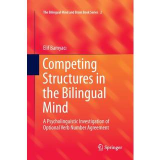Competing Structures in the Bilingual Mind