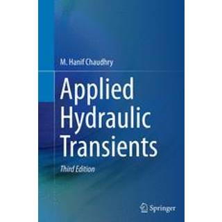 Applied Hydraulic Transients
