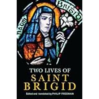 Two Lives of Saint Brigid