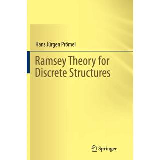Ramsey Theory for Discrete Structures