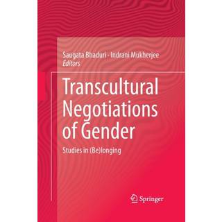 Transcultural Negotiations of Gender