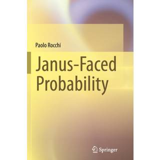 Janus-Faced Probability