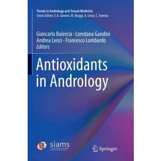 Antioxidants in Andrology