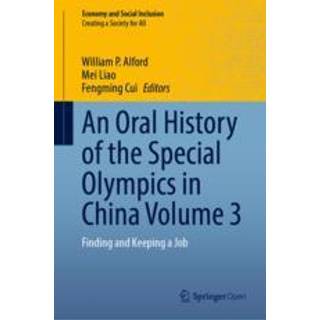 An Oral History of the Special Olympics in China Volume 3