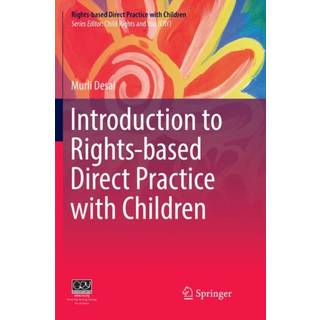 Introduction to Rights-based Direct Practice with Children