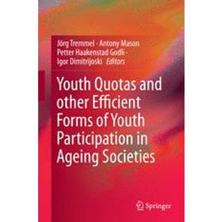 Youth Quotas and other Efficient Forms of Youth Participation in Ageing Societies