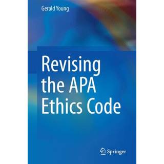 Revising the APA Ethics Code