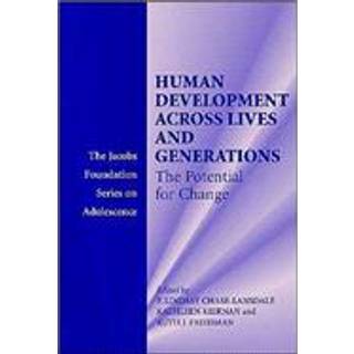 Human Development across Lives and Generations