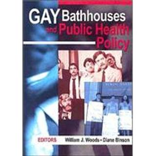Gay Bathhouses and Public Health Policy