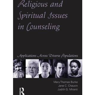 Religious and Spiritual Issues in Counseling