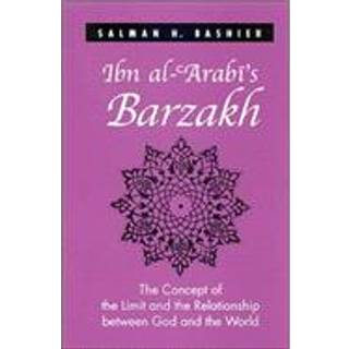 Ibn al-?Arabi's Barzakh