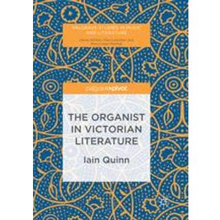 The Organist in Victorian Literature