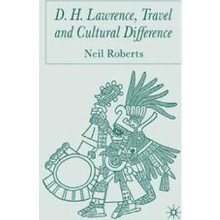 D.H. Lawrence, Travel and Cultural Difference