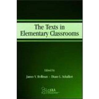 The Texts in Elementary Classrooms