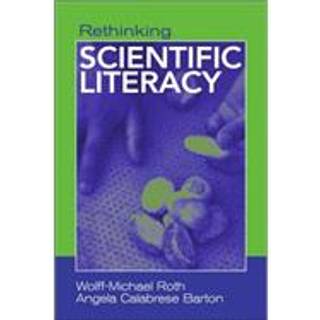 Rethinking Scientific Literacy