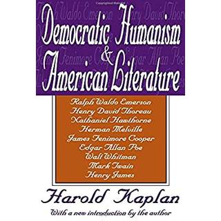 Democratic Humanism and American Literature