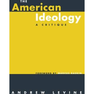 The American Ideology