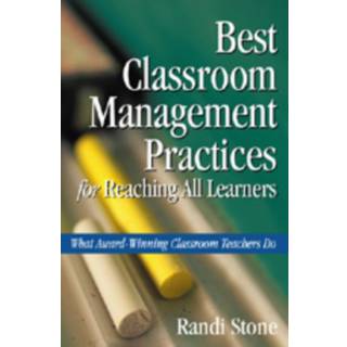 Best Classroom Management Practices for Reaching All Learners
