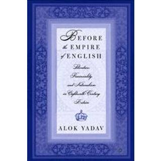 Before the Empire of English: Literature, Provinciality, and Nationalism in Eighteenth-Century Britain