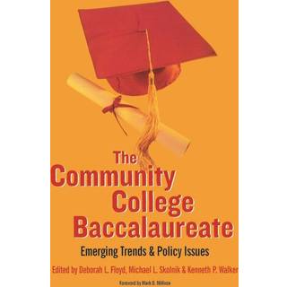 The Community College Baccalaureate