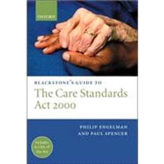 Blackstone's Guide to the Care Standards Act 2000