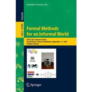 Formal Methods for an Informal World