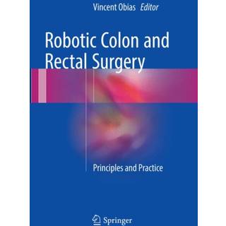 Robotic Colon and Rectal Surgery