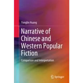 Narrative of Chinese and Western Popular Fiction