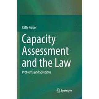 Capacity Assessment and the Law