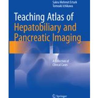 Teaching Atlas of Hepatobiliary and Pancreatic Imaging